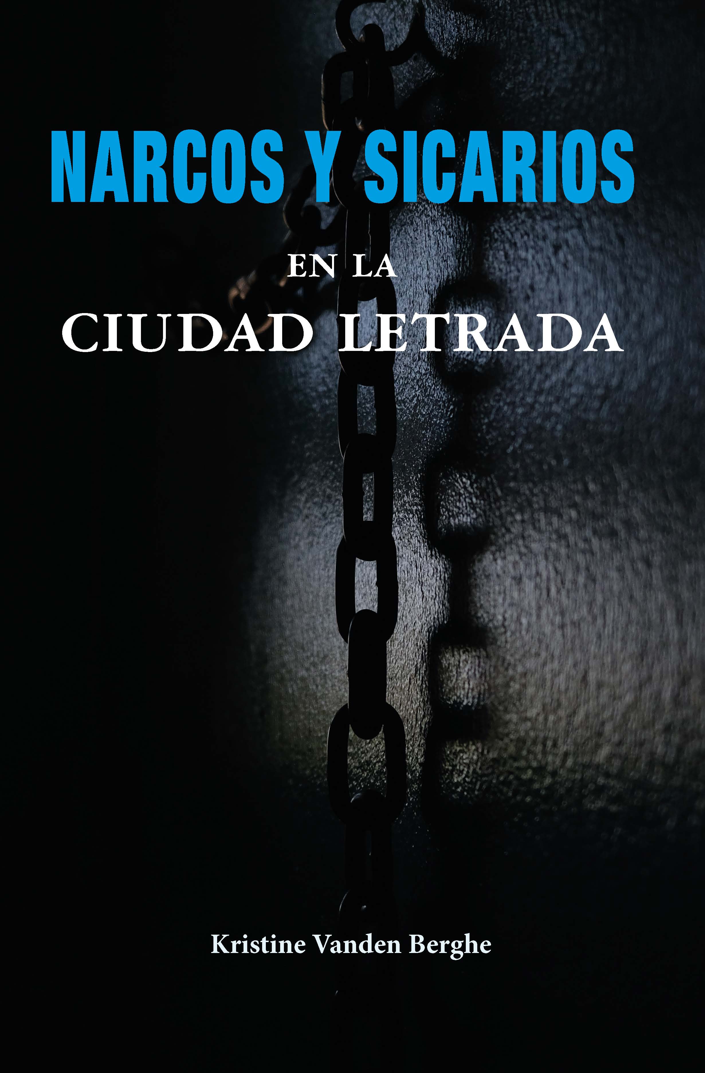 Narcos y Sicarios en la ciudad letrada