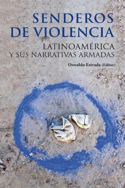 SENDEROS DE VIOLENCIA